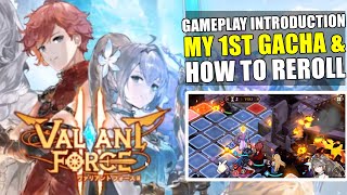I've Been Waiting For This Game! 1st Impression, How To Reroll & My 1st Gacha Pull - Valiant Force 2