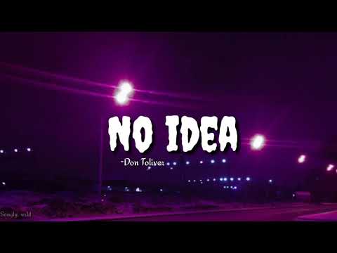 Cover No Idea - Don Toliver ||lyrics