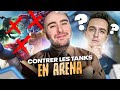 COMMENT COUNTER LES TANKS EN ARENA