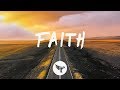 Nurko - Faith (Lyrics) feat. Dia Frampton