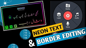 Neon Text & Border Editing || Kinemaster Video Editing Full Tutorial 2020