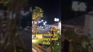 Daily Live Music At Discovery Mall, Kuta