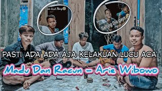 Madu Dan Racun  Arie Wibowo cover By Musisi Amatir Project