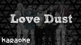 BIGBANG - Love Dust [karaoke]