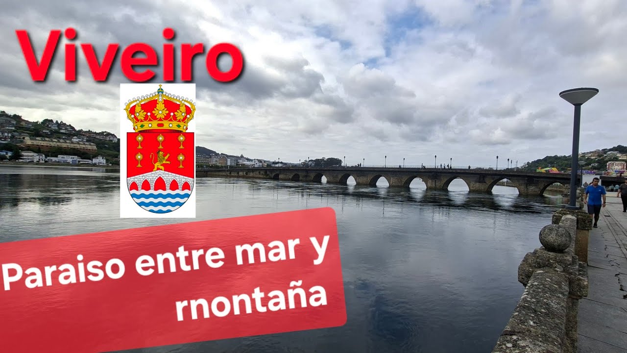 Viveiro,  un paraíso entre mar y montaña en la Mariña Lucense 🌊⚓