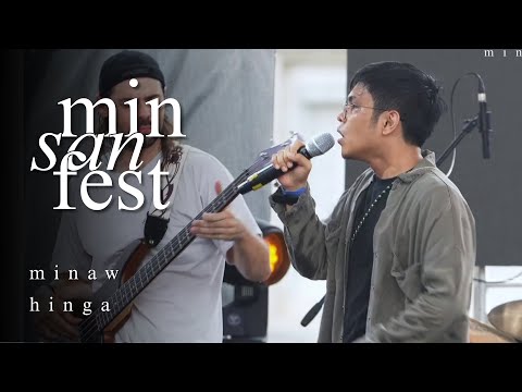 Minaw - Hinga (live at minsan fest)