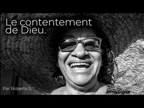 Le contentement de Dieu.