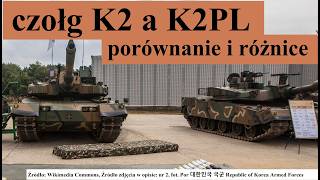 czołg K2 a K2PL - porównanie i różnice