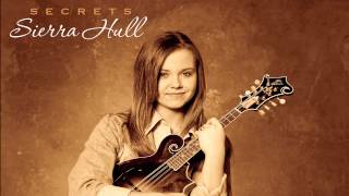 Video thumbnail of "Sierra Hull - "From Now On""