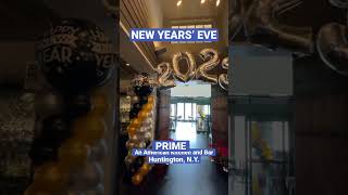 PRIME Huntington NY | NEW YEARS EVE #shorts #short #youtubeshorts #newyear #newyear2023 l