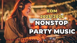 Download Lagu 🔥 NONSTOP Heavy Bass EDM Club Mix 2026 | No Break Party | Until Morning MP3
