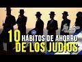 Los 10 Habitos de Ahorro de los Judios - Vergara Investor