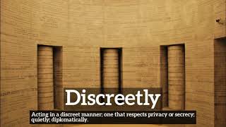 What is Discreetly? | How to Say Discreetly in English? | How Does Discreetly Look?