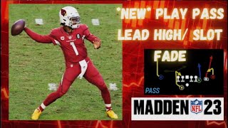 New Play scheme pass lead high slot fade Madden 23