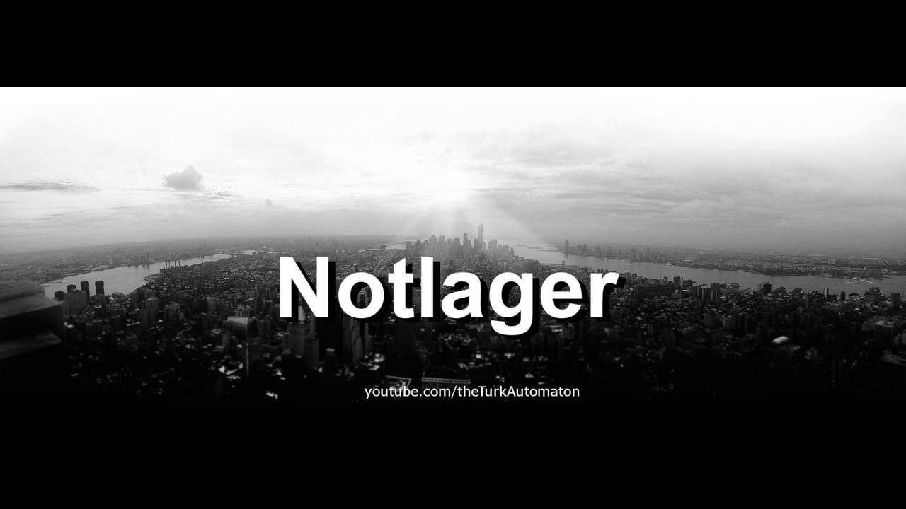Как произносится Notlager на немецком языке?