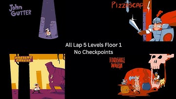 Pizza Tower - All Lap 5 P-Ranks Floor 1 (No Checkpoints)