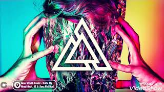 New World Sound - Outta My Head (feat. J2 & Sara Phillips)