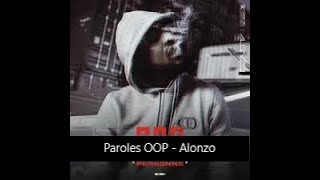 Paroles OOP - Alonzo [son officiel]