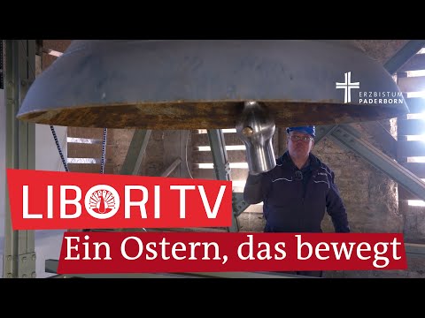 Ostern im Erzbistum Paderborn: LiboriTV feiert das Osterfest 2022