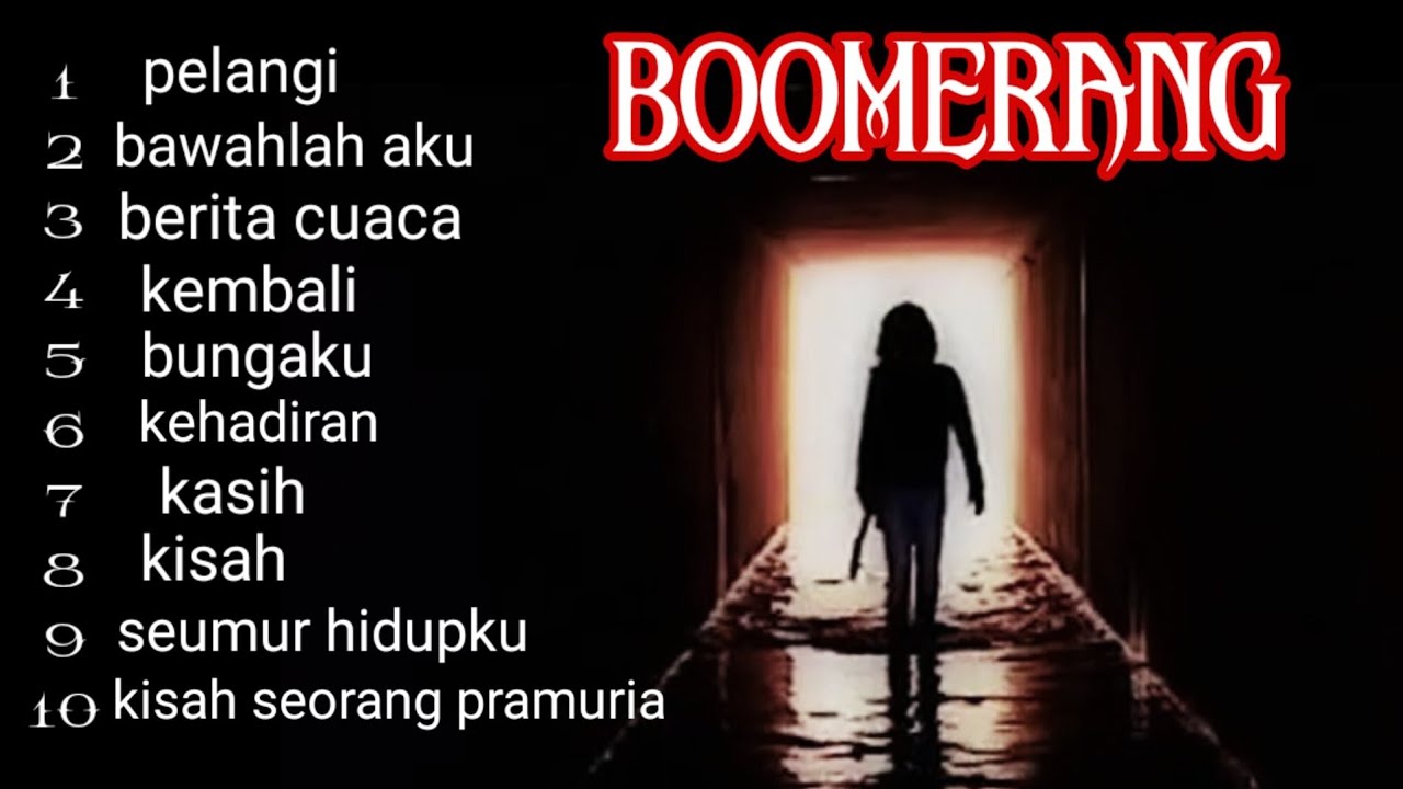 Boomerang full album pilihan terbaik
