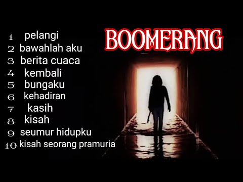 Boomerang full album pilihan terbaik
