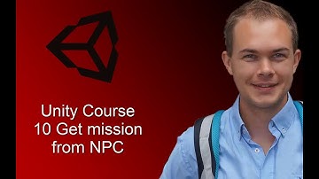 Unity TPS (Third Person Shooter) Game - 11 Get mission from NPC