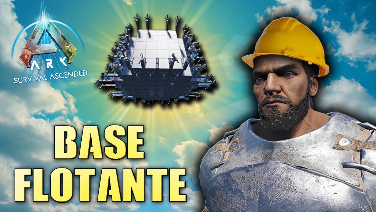 COMO HACER UNA BASE FLOTANTE EN ARK SURVIVAL ASCENDED - YouTube