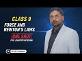 Force and Laws of Motion Class 9 One Shot | CBSE Class 9 Science Physics