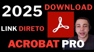 Como Baixar E Instalar Adobe Acrobat Pro 2025 Completo