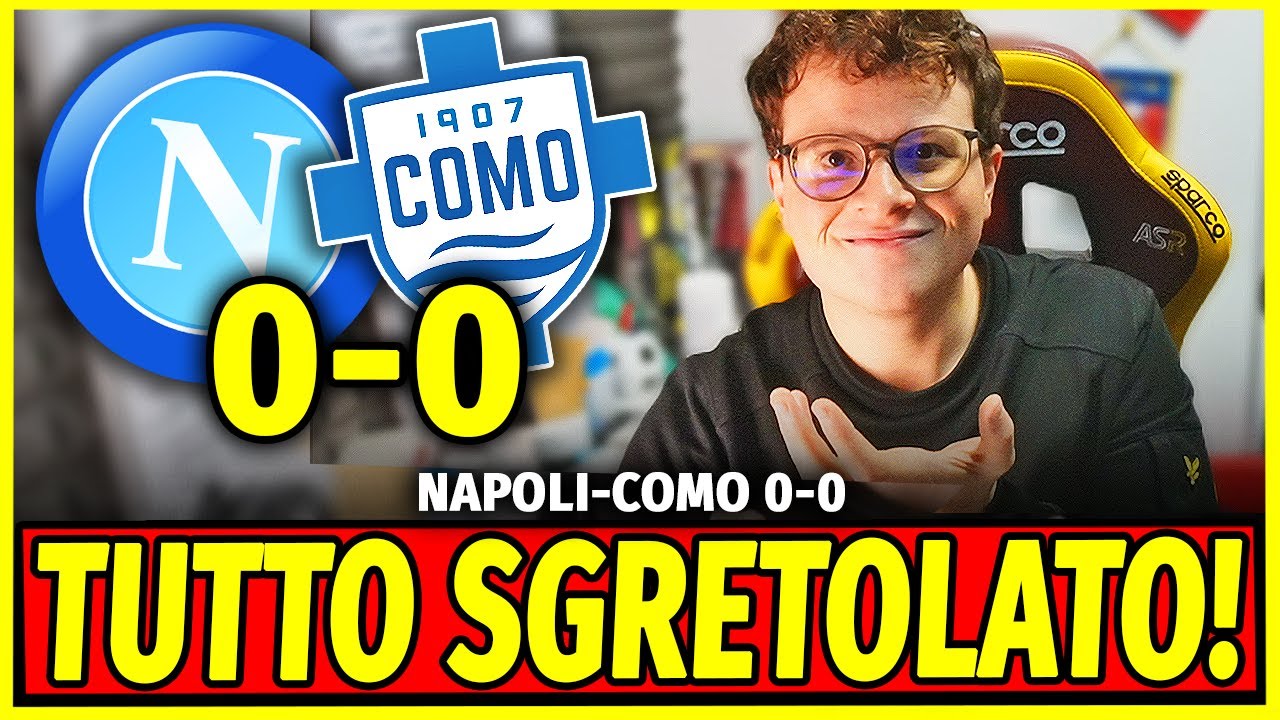 SI STA SGRETOLANDO TUTTO!!! NAPOLI-COMO 0-0!! E SE FOSSE LA NOSTRA PERCEZIONE AD ESSERE SBAGLIATA?