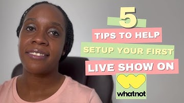 Setup Your First Live Show on Whatnot 2025- FOR BEGINNERS