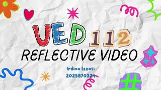 UED 102 (STUDY SKILLS) - REFLECTIVE VIDEO TASK