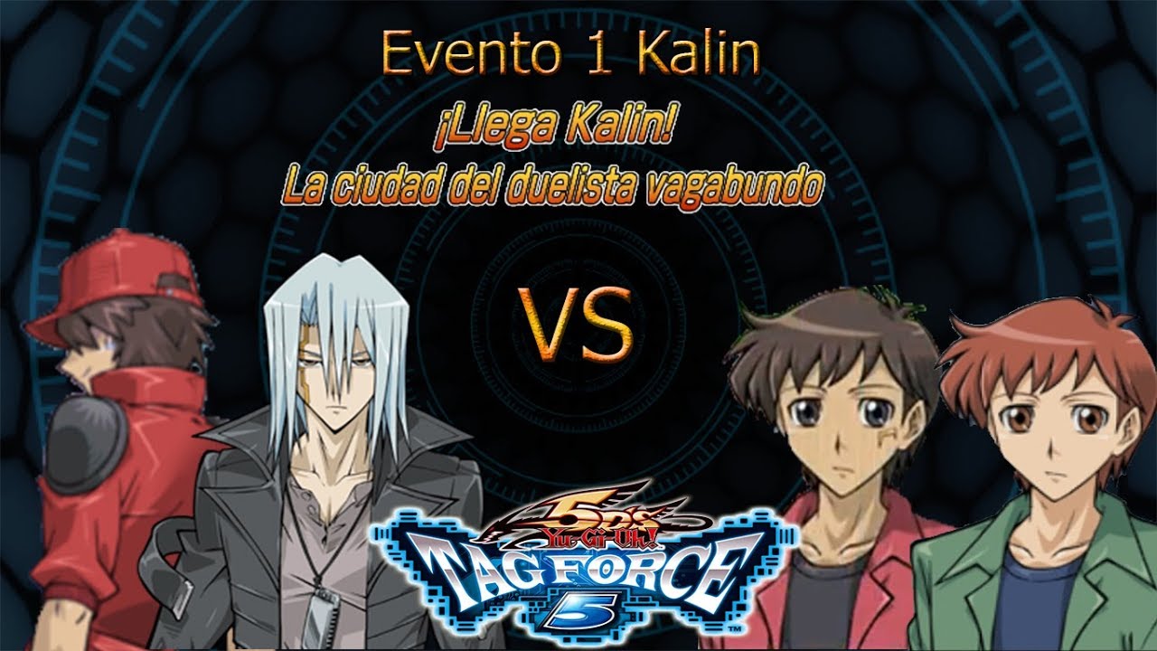 games people play Yugioh 5D's Tag Force 5 | Cap 80 - Evento 1 de Kalin ~ Nuestra dosis de depresion! :D