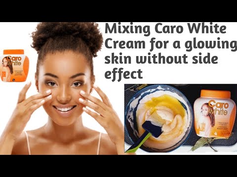 Use Caro White without side effect / How to mix Caro White Cream skin  Lightening 