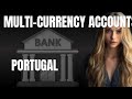 Best Multi Currency Accounts in Portugal  Manage Global Funds Effortlessly