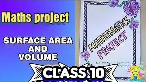 Maths project, surface area and volume || @KK ProjectWorkss