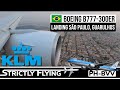 KLM Royal Dutch Airlines | Boeing B777-300 ER, Landing São Paulo, Guarulhos RWY 27L | September 2021