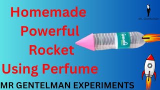 Homemade Powerful Rocket Using Perfume Best Bottle Rocket Launcher || Mr Gentlemen Experiment ||