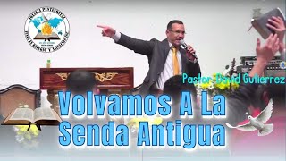 IglesiaJRS/Volvamos A La Senda Antigua: Pastor General David Gutierrez  3/22/2022 screenshot 5