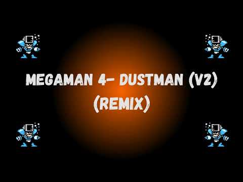 Megaman 4 - Dustman (Remix) V2