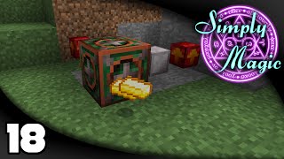 Simply Magic - Ep. 18: Arcane Ingots!