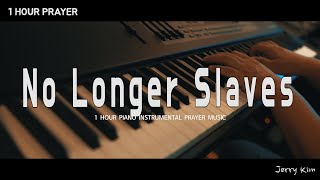 [1Hour] No Longer Slaves (Piano Cover)  Jonathan David and Melissa HelserㅣWe Will Not Be Shaken