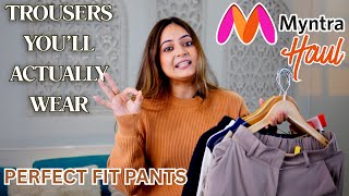 Myntra Must-Have Everyday Wear Trouser Haul Perfect Fit Trousers For Daily Wear Mahima Giri
