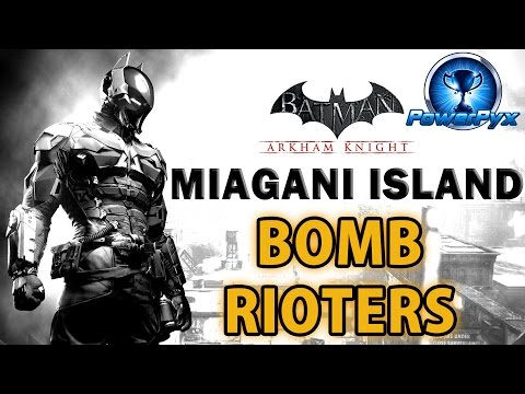 Batman Arkham Knight - Miagani Island - All Bomb Rioter Locations
