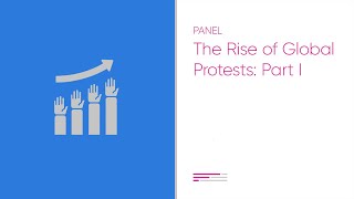 The Rise of Global Protests: Part I | 2020 Oslo Freedom Forum