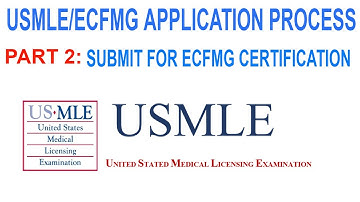 HOW TO SUBMIT APPLICATION FOR ECFMG CERTIFICATION? PART 2/USMLE/ECFMG APPLICATION PROCESS #IMGs