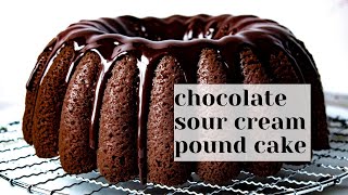 Chocolate Sour Cream Pound Cake - Easy, Decadent Bundt Recipe!