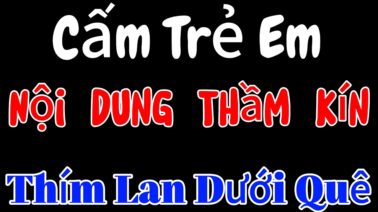 THÍM LAN DƯỚI QUÊ
