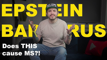 Does EPSTEIN BAR VIRUS cause MS?