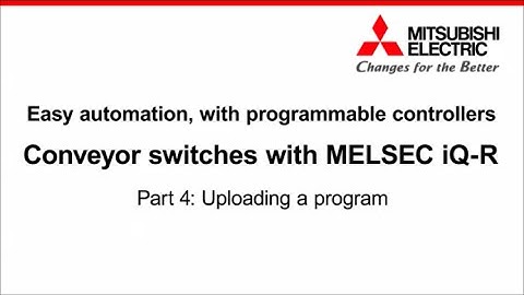 Easy automation, with PLCs / Conveyor switches / Part4: Uploading a program